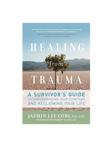 Healing from Trauma - 9781600940613