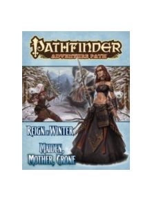 Pathfinder Adventure Path: Reign of Winter - 9781601254948