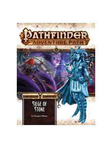 Pathfinder Adventure Path: Ironfang Invasion Part 4 of 6 - Siege of Stone - 9781601259400