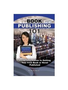 Book Publishing 101 - 9781601385642