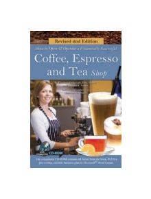 How to Open a Financially Successful Coffee, Espresso & Tea Shop - 11224 - 9781601389053