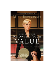 Knowing Your Value (Revised) - 9781602865945