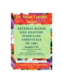 ABG -- Arterial Blood Gas Analysis Made Easy Audio CD - 9781603350181