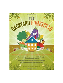 Backyard Homestead - 9781603421386