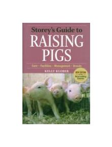 Storey's Guide to Raising Pigs, 3rd Edition - 9781603424738