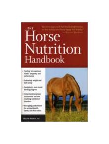 Horse Nutrition Handbook - 9781603425414