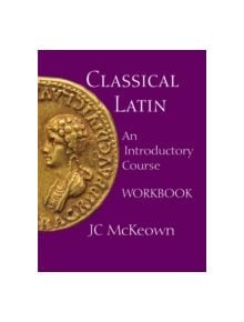 Classical Latin - 9781603842068