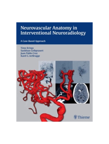 Neurovascular Anatomy in Interventional Neuroradiology - 9781604068399