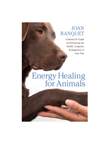 Energy Healing for Animals - 9781604076714