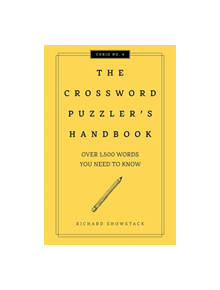 The Crossword Puzzler's Handbook - 9781604338584