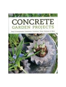 Concrete Garden Projects - 9781604692822