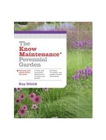 Know Maintenance Perennial Garden - 9781604693348