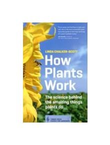 How Plants Work - 9781604693386