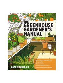 Greenhouse Gardener's Manual - 9781604694147