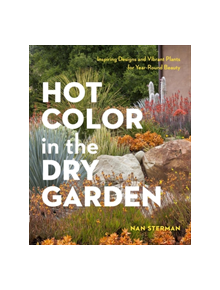 Hot Color, Dry Garden - 9781604694574