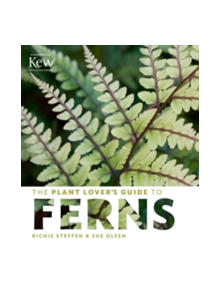 Plant Lover's Guide to Ferns - 9781604694741