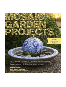 Mosaic Garden Projects - 9781604694871