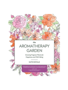 Aromatherapy Garden - 9781604695496