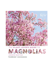 Plant Lover's Guide to Magnolias - 9781604695786