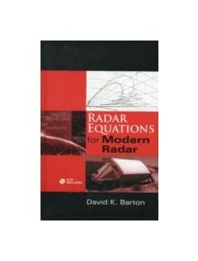 Radar Equations for Modern Radar - 9781608075218