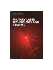 Military Laser Technology and Systems - 88115 - 9781608077786