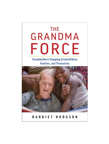 The Grandma Force - 9781608082186