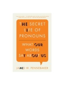 The Secret Life of Pronouns - 9781608194964