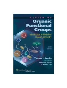 Review of Organic Functional Groups - 9781608310166