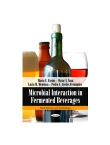 Microbial Interaction in Fermented Beverages - 9781608767854