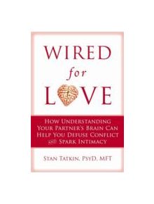 Wired for Love - 9781608820580