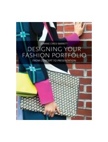 Designing Your Fashion Portfolio - 9781609010072