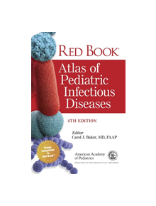 Red Book (R) Atlas of Pediatric Infectious Diseases - 164676 - 9781610023504