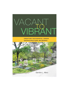 Vacant to Vibrant - 9781610919005