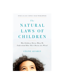 The Natural Laws of Children - 9781611806731