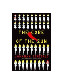 The Core of the Sun - 9781611855265