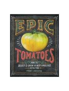 Epic Tomatoes - 9781612122083