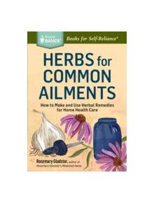 Herbs for Common Ailments - 9781612124315