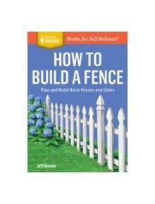 How to Build a Fence - 9781612124421