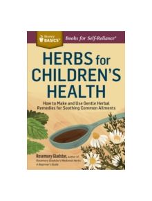 Herbs for Children's Health - 9781612124759