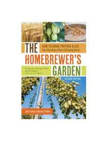 Homebrewer's Garden, 2nd Edition - 9781612126869