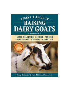 Storey's Guide to Raising Dairy Goats - 9781612129327