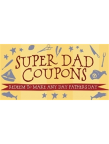 Super Dad Coupons - 9781612434377