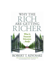 Why the Rich Are Getting Richer - 9781612680880