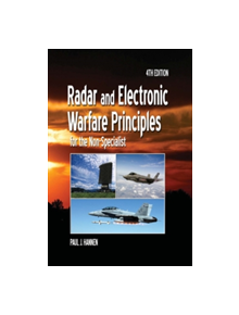 Radar and Electronic Warfare Principles for the Non-Specialist - 9781613530115