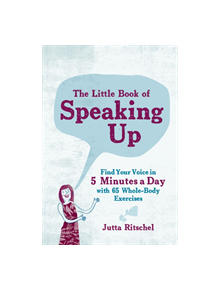 The Little Book of Speaking up - 9781615196067