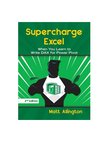 Supercharge Excel - 9781615470532