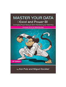 Master Your Data with Excel and Power BI - 9781615470587