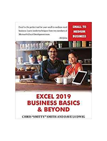 Excel 2019 Business Basics & Beyond - 9781615470617