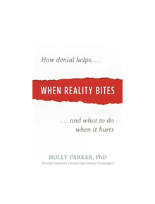 When Reality Bites - 9781616496654