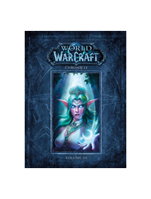 World Of Warcraft Chronicle Volume 3 - 122314 - 9781616558475